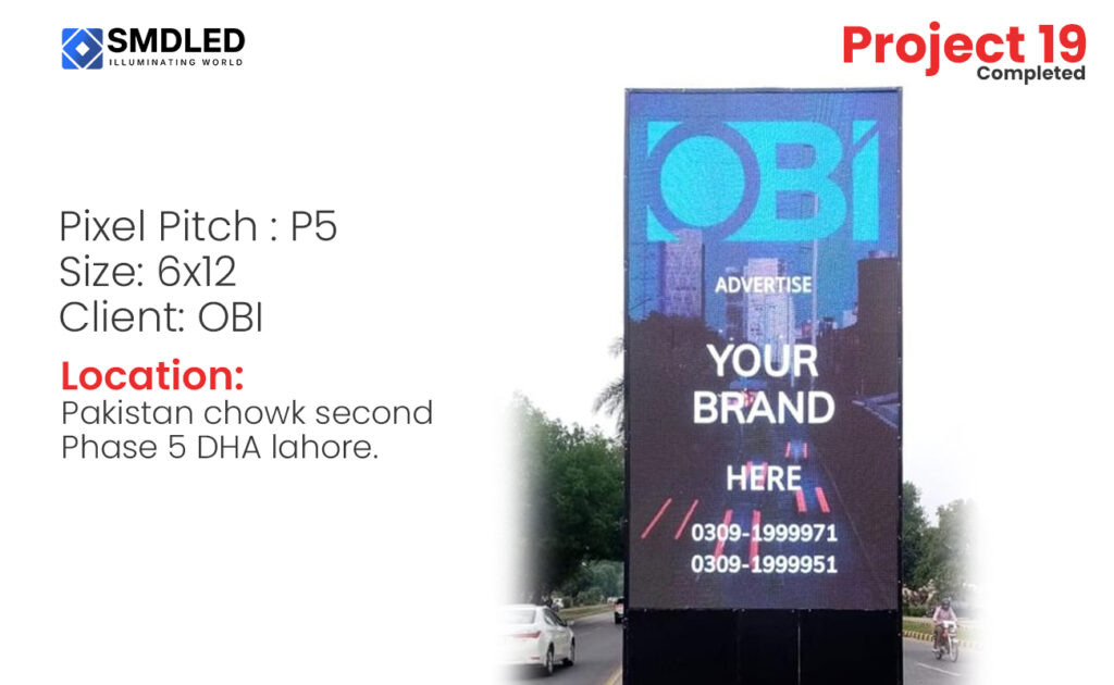 Smd led screens for indoor outdoor in Pakistan | Large TV Display Led Sign Boards | Live TV Outdoor SMD Video Wall P-5mm | OBI Pakistan Chowk DHA Lahore | Leyard SMD Digital Sign-Pole
