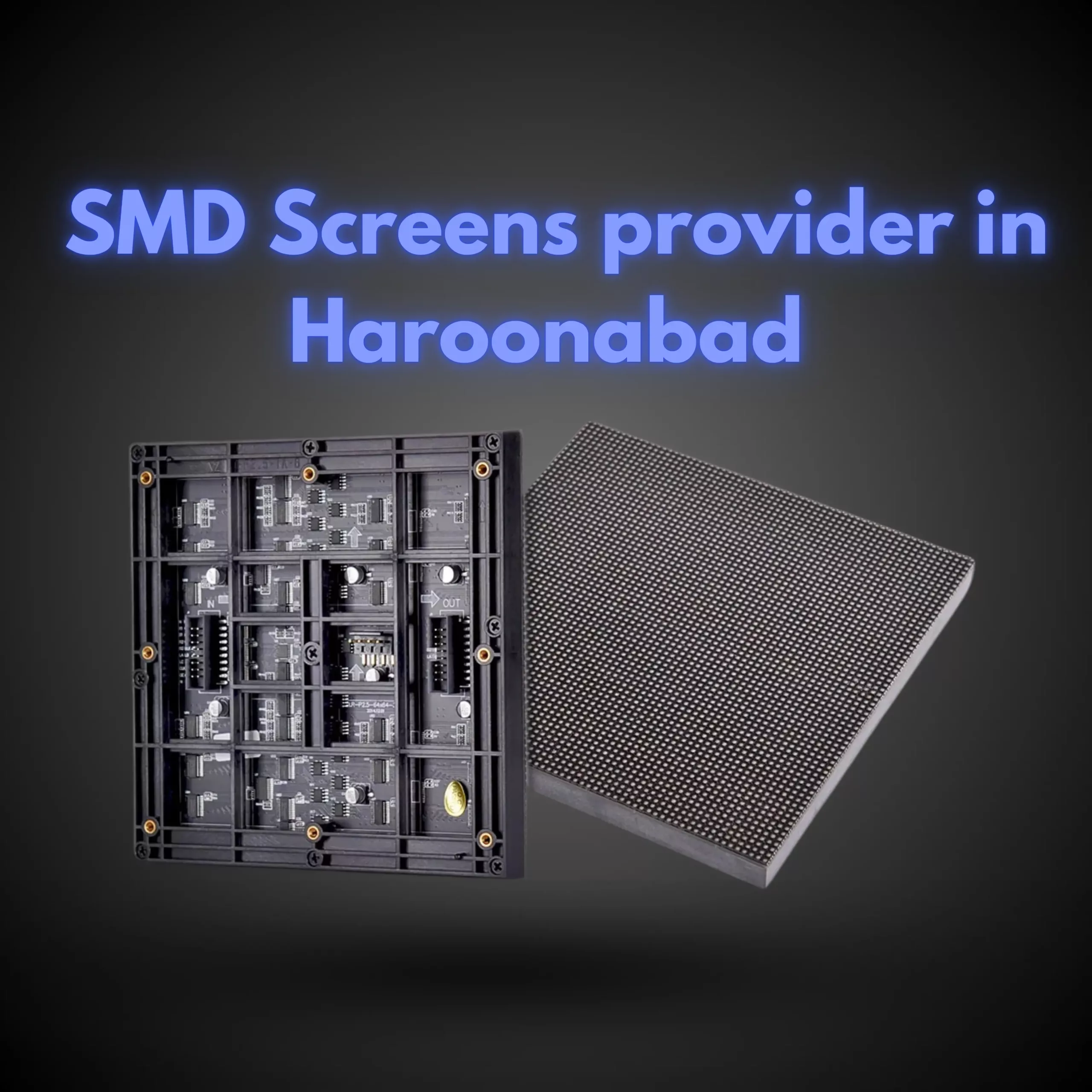 SMD Screens provider in Haroonabad