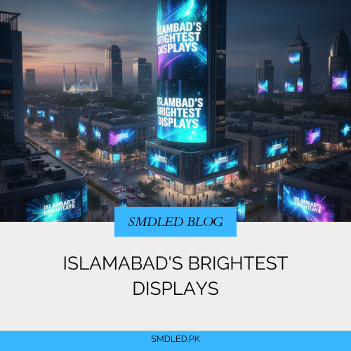 SMD LED Screens in Islamabad