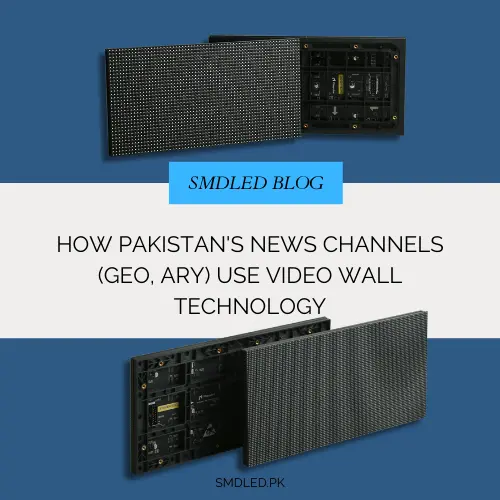 Video Wall Technology in Pakistani News Channels